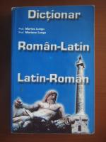 Anticariat: Marius Lungu, Mariana Lungu - Dictionar Roman-Latin, Latin-Roman