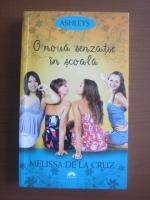 Anticariat: Melissa de la Cruz - O noua senzatie in scoala