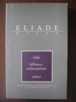 Mircea Eliade - India. Biblioteca maharajahului. Santier