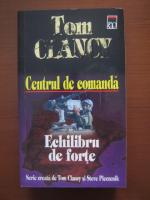 Tom Clancy - Centrul de comanda. Echilibru de forte