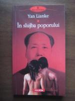 Yan Lianke - In slujba poporului 