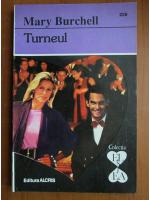 Mary Burchell - Turneul