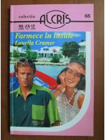 Louella Cramer - Farmece in insule