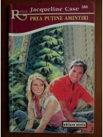 Jacqueline Case - Prea putine amintiri