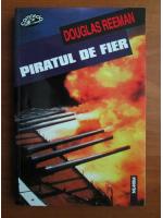 Douglas Feeman - Piratul de fier