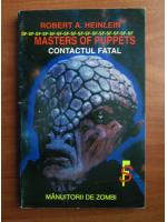 Robert A. Heinlein - Contactul fatal