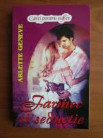 Arlette Geneve - Farmec si seductie