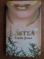 Carrie Jones - Setea
