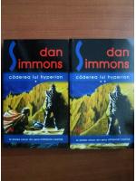Dan Simmons - Caderea lui Hyperion (2 volume)