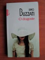 Anticariat: Dino Buzzati - O dragoste
