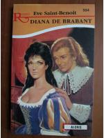 Eve Saint Benoit - Diana de Brabant