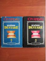 Ion Rindasu - Proteze dentare (2 volume)