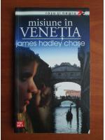 James Hadley Chase - Misiune in Venetia