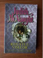 Judith McNaught - Regatul viselor