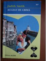 Judith Smith - Acuzat de crima