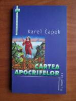Anticariat: Karel Capek - Cartea apocrifelor