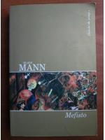 Anticariat: Klaus Mann - Mefisto