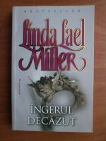 Linda Lael Miller - Ingerul decazut