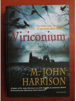 M. John Harrison - Viriconium