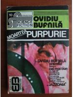 Anticariat: Ovidiu Bufnila - Moartea purpurie