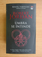 Robert Jordan - Umbra se intinde
