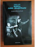 Anticariat: Rodica Ojog-Brasoveanu - Razbunarea slutilor
