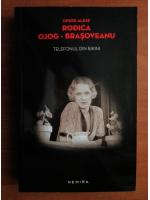 Anticariat: Rodica Ojog Brasoveanu - Telefonul din bikini
