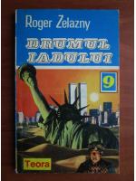 Anticariat: Roger Zelazny - Drumul iadului