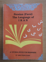 Abbas Yamini Sharif - Persian. Farsi. The Language of Iran
