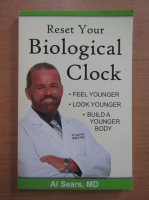 Al Sears - Reset your biological clock