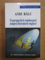 Andi Balu - O perspectiva romaneasca asupra literaturii engleze