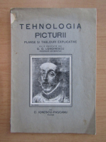 C. Ionescu Pascanu - Tehnologia picturii. Planse si tablouri explicative
