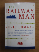 Eric Lomax - The railway man