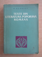 G. Alexici - Texte din literatura poporana romana
