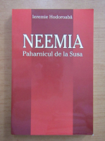 Ieremia Hodoroaba - Neemia