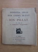 Ion Pillat - Povestea celui din urma sfant (volum de debut)