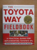 Jeffrey K. Liker - The Toyota way fieldbook