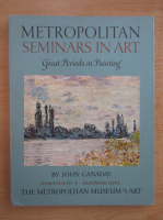 John Canaday - Metropolitans seminars in art. Portofolio J. Summer idyl
