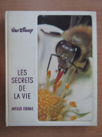 Julian Huxley - Les secrets de la vie