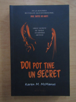 Karen M. Mcmanus - Doi pot tine un secret