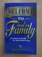 Kenneth E. Hagin - Welcome to God's family