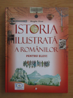Anticariat: Magda Stan - Istoria ilustrata a romanilor pentru elevi