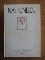 Nae Ionescu - Opere (volumul 7)