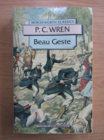 P. C. Wren - Beau Geste