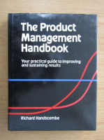 Richard Handscombe - The product management handbook