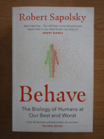 Robert M. Sapolsky - Behave