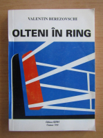 Valentin Berezovschi - Olteni in ring