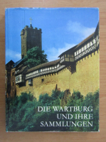Werner Noth - Die Wartburg und ihre Sammlungen