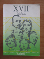 Xavier Darcos - Le XVIIe siecle en litterature
