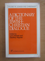 A dictionary of the jewish-christian dialogue
